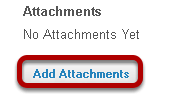 Add attachments. (Optional)