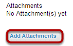 Add an Attachment. (Optional)